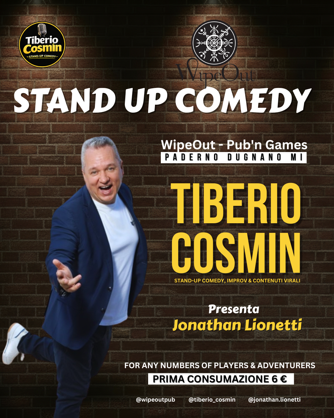 Paderno Dugnano @ WipeOut Pub I 𝑺𝒕𝒂𝒏𝒅 𝑼𝒑 𝑪𝒐𝒎𝒆𝒅𝒚