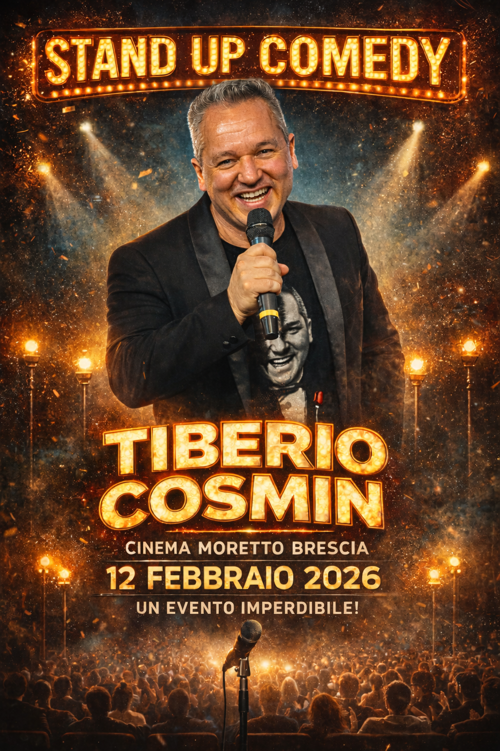BRESCIA @ Cinema Moretto ⭐ TIBERIO COSMIN ⭐ 𝑺𝒕𝒂𝒏𝒅 𝑼𝒑 𝑪𝒐𝒎𝒆𝒅𝒚