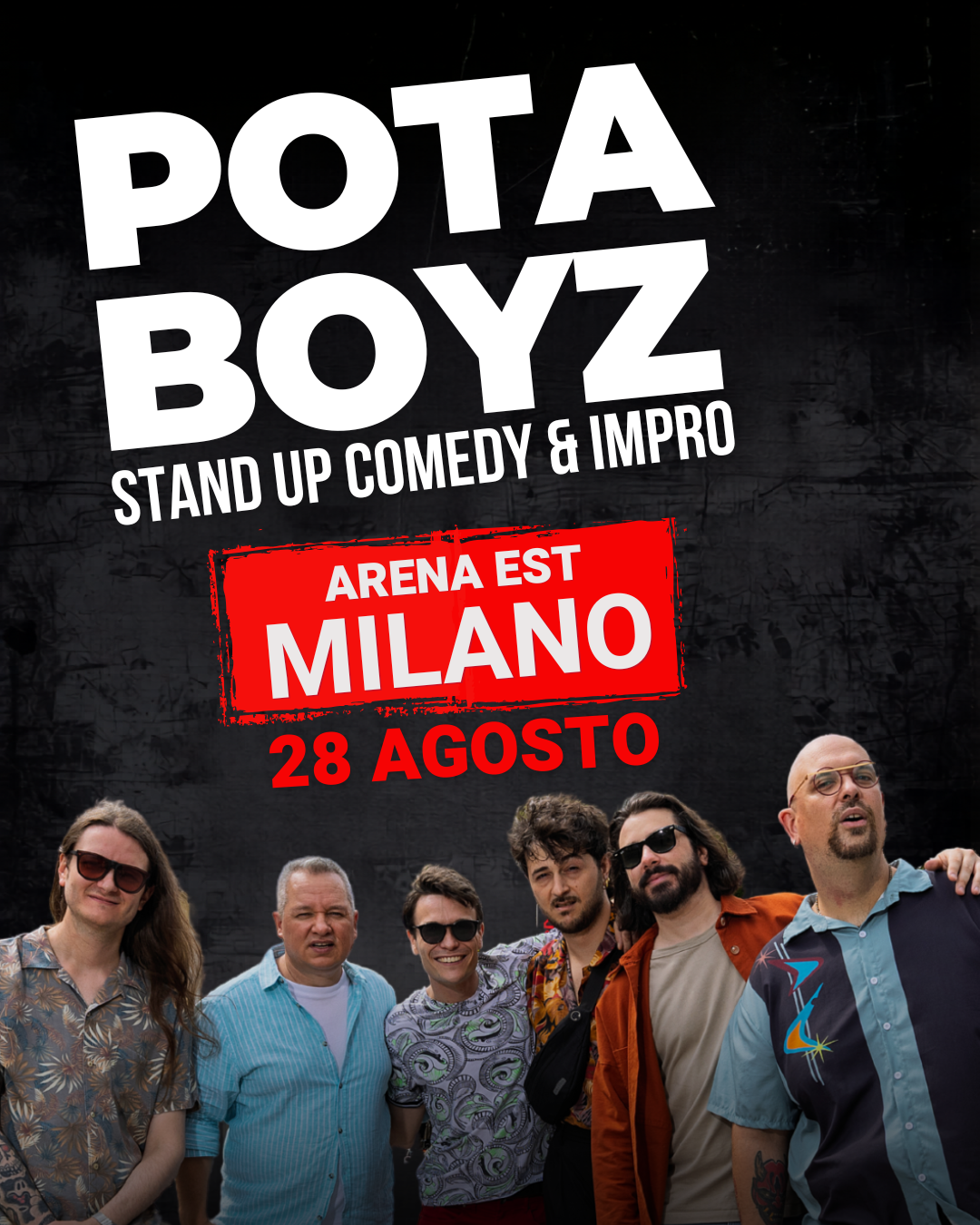 MILANO @ Arenna Est ⭐ Pota Boyz Comedy